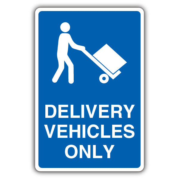 Delivery Vehicles Only – Mandatory Loading Vehicle – Blue