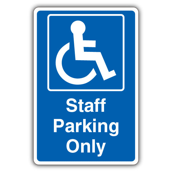 Staff Parking Only – Mandatory Disabled – Blue
