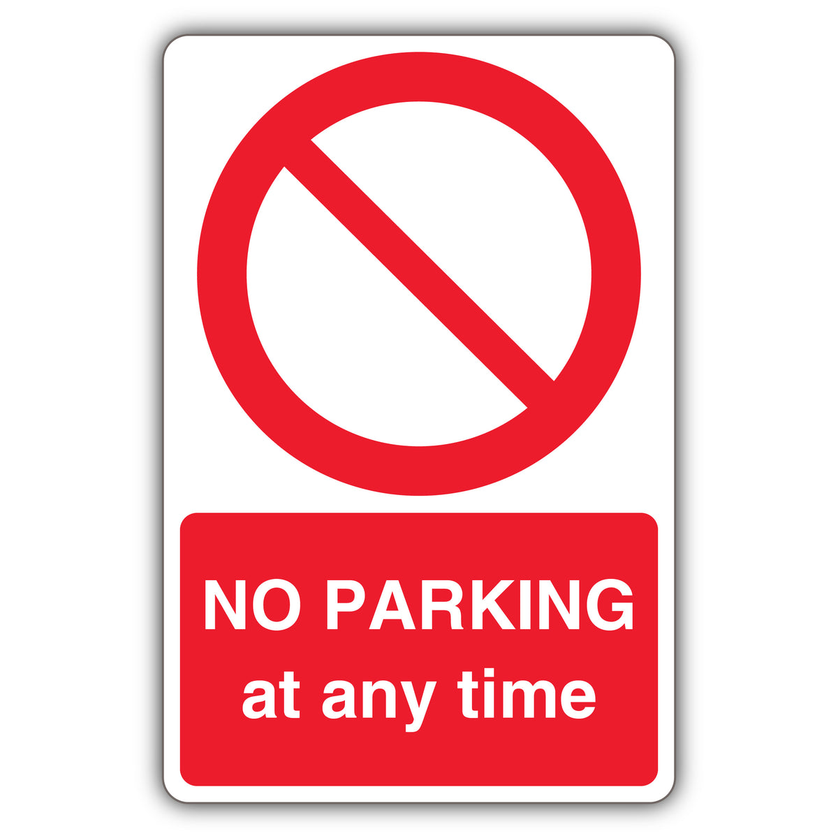No Parking At Any Time – Prohibition Symbol