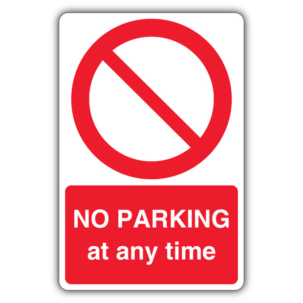 No Parking At Any Time – Prohibition Symbol