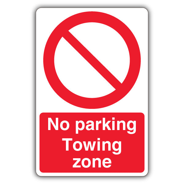 No Parking Towing Zone – Prohibitory Circle
