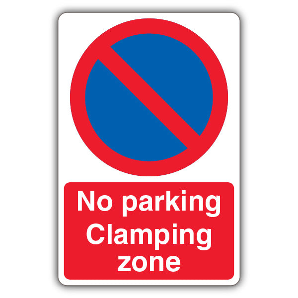 No Parking Clamping Zone – Prohibitory No Waiting