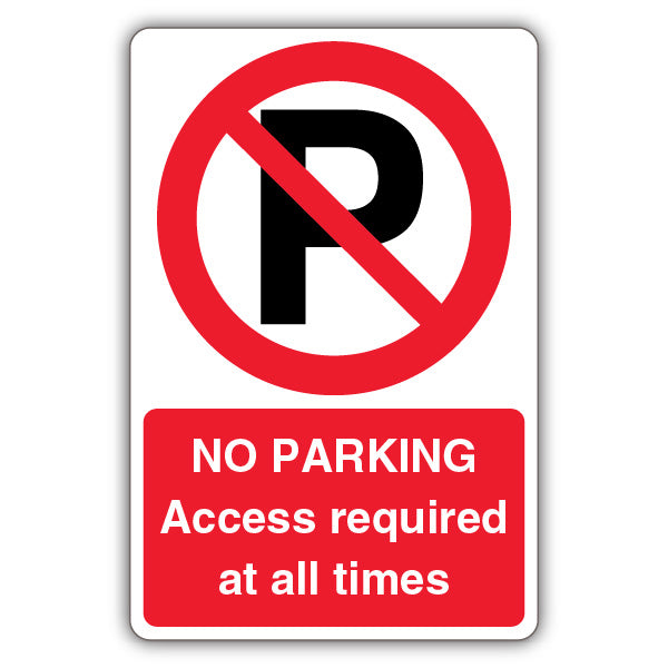 No Parking Access Required – Prohibition 'P'