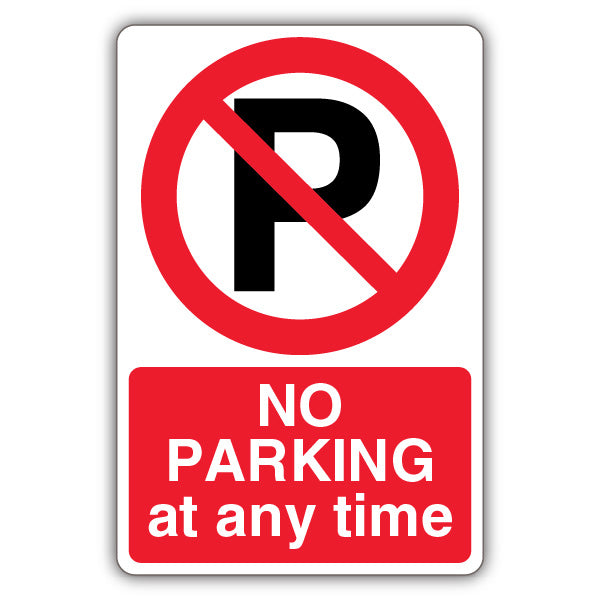 No Parking At Any Time – Prohibition Symbol with ‘P’