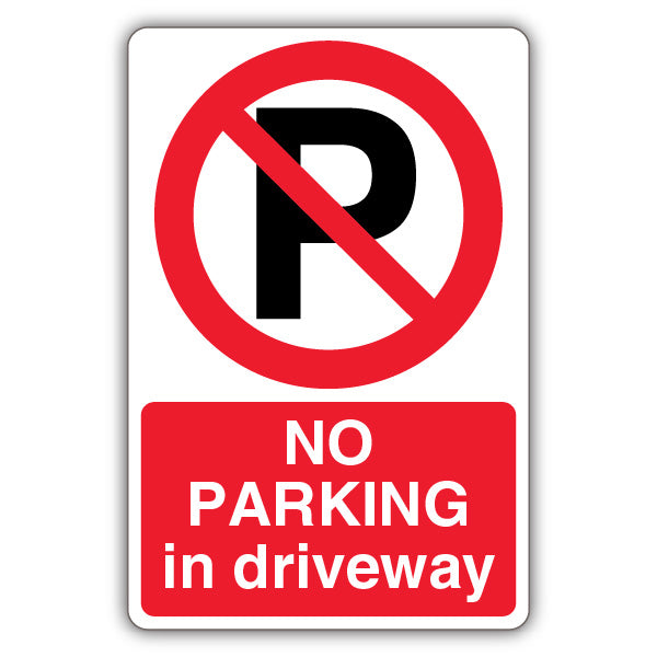 No Parking In Driveway – Prohibition Symbol With ‘P’