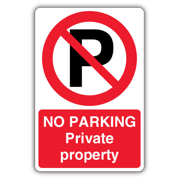 No Parking Private Property – Prohibition Symbol With ‘P’