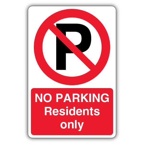 No Parking Residents Only – Prohibition Symbol With ‘P’