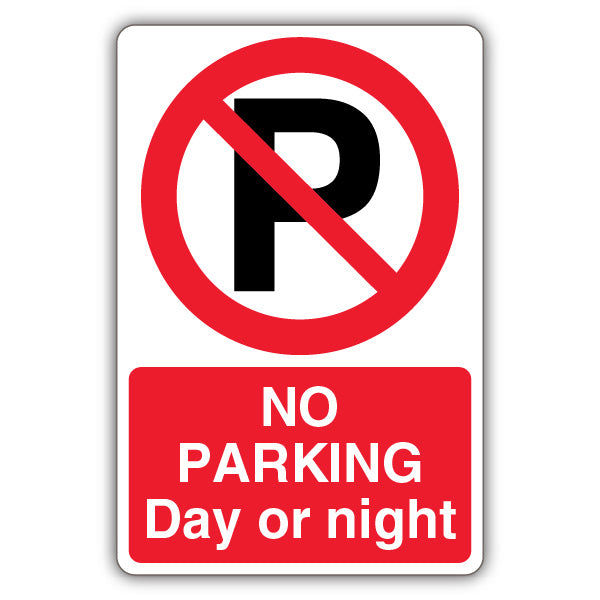 No Parking Day Or Night – Prohibition Symbol With ‘P’