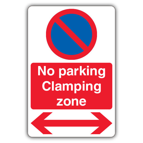 No Parking Clamping Zone – Prohibitory No Waiting – Arrow Left/Right