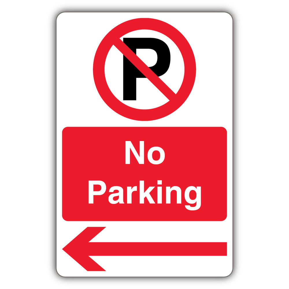 No Parking – Prohibition Symbol With ‘P’ – Red Arrow Left