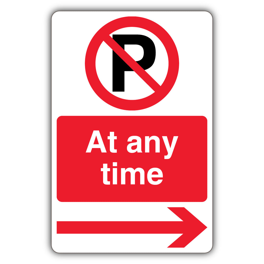 At Any Time – Prohibition Symbol With ‘P’ – Red Arrow Right