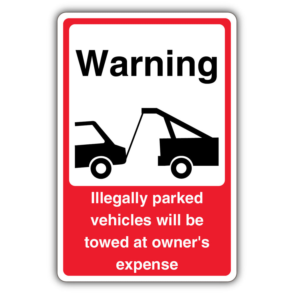 Illegally Parked Vehicles Will Be Towed At Owners Expense