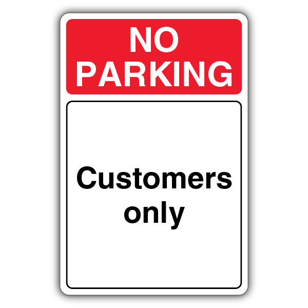 No Parking Customers Only