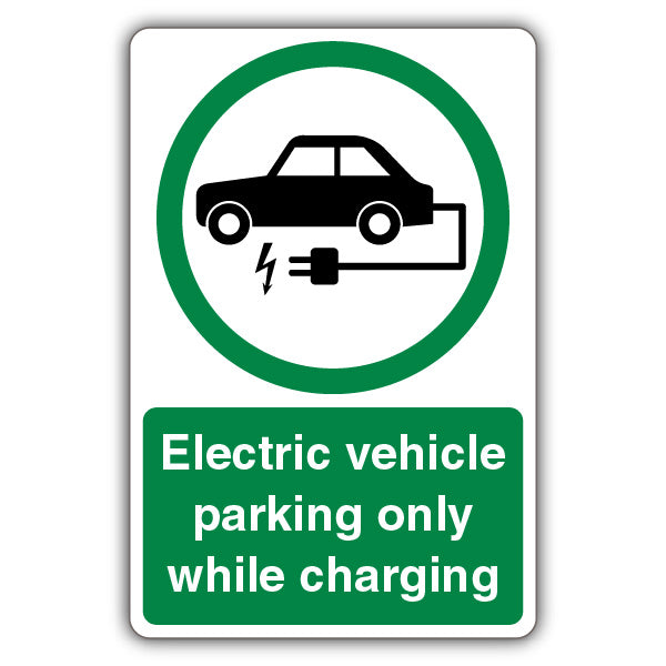 Electric Vehicle Parking Only While Charging