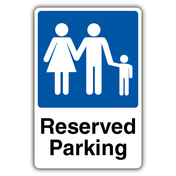 Reserved Parking – Family Parking