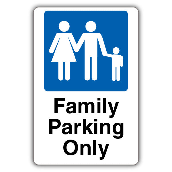 Family Parking Only