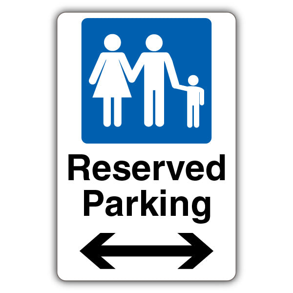 Reserved Parking – Family Parking – Arrow Left/Right