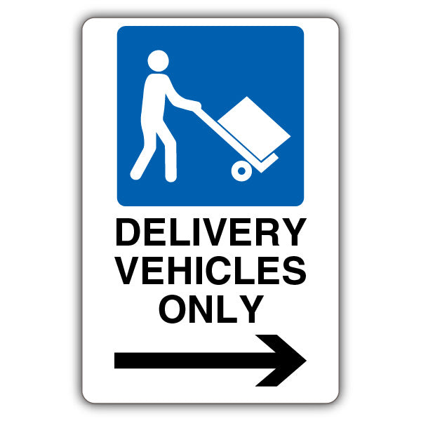 Delivery Vehicles Only – Mandatory Loading Vehicle – Arrow Right