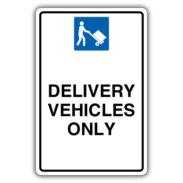 Delivery Vehicles Only – Mandatory Loading Vehicle