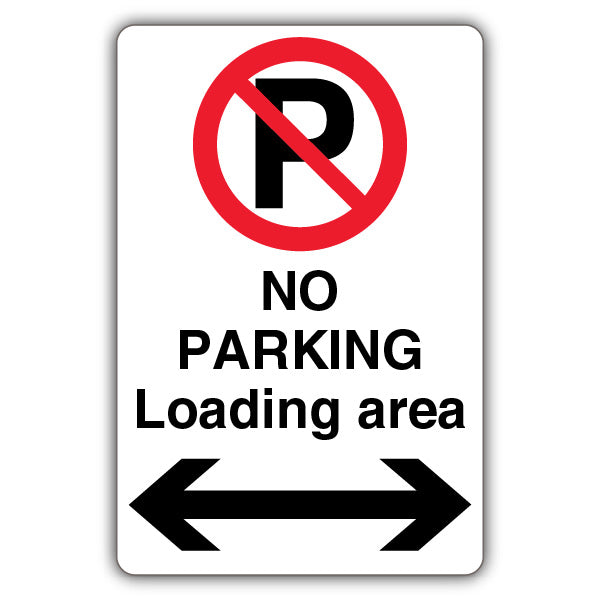 No Parking Loading Area – Prohibition 'P' – Arrow Left/Right