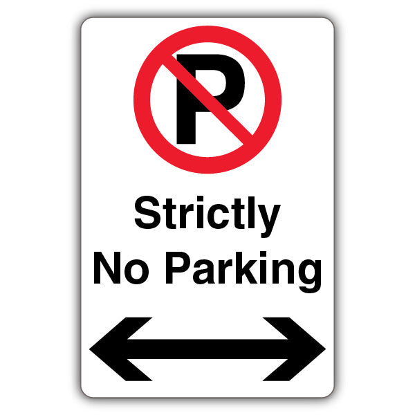 Strictly No Parking – Prohibition 'P' – Arrow Left/Right
