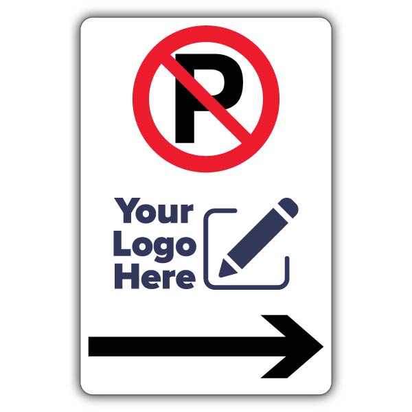 No Parking Arrow Right – Add Your Logo