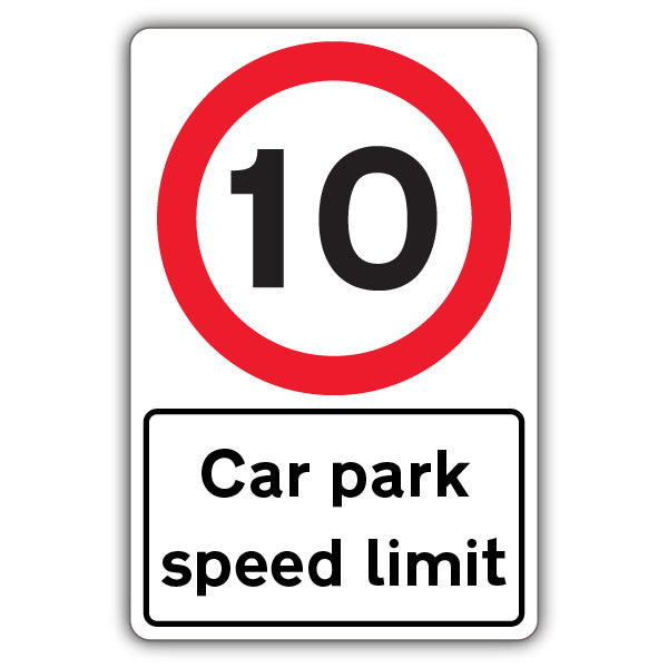 Car Park Speed Limit – Speed Limit 10 MPH