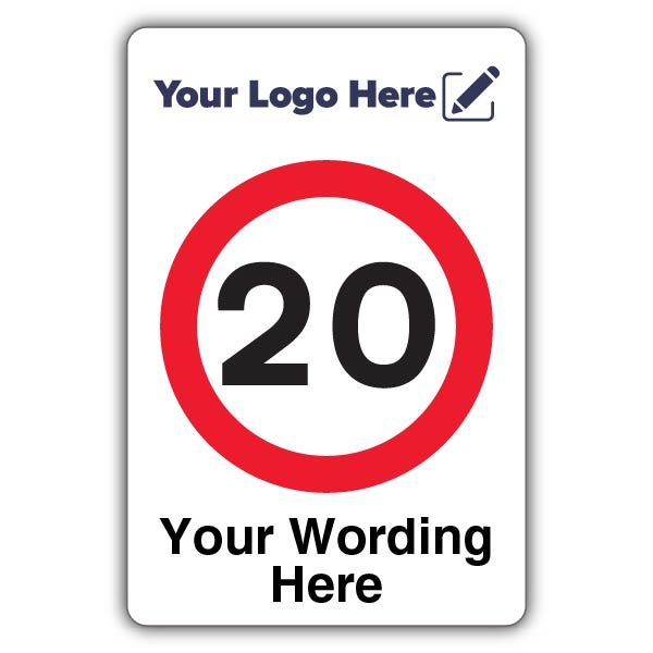 20 MPH Custom Text – Add Your Logo