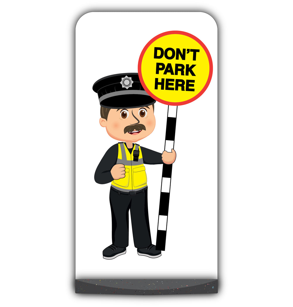 Police Officer Flat Panel Pavement Sign – PC Williams – Don't Park Here
