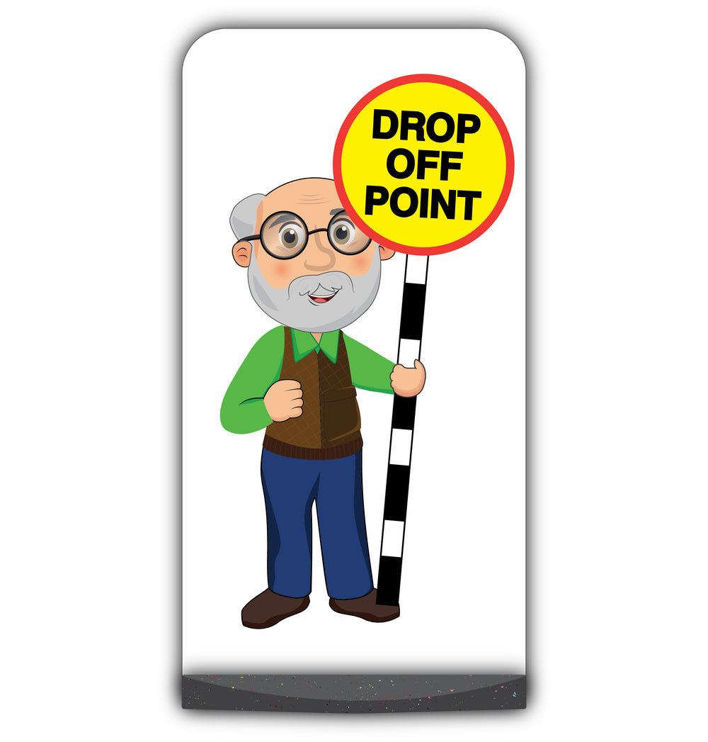 Senior Citizen Flat Panel Pavement Sign – Cyril – Drop Off Point
