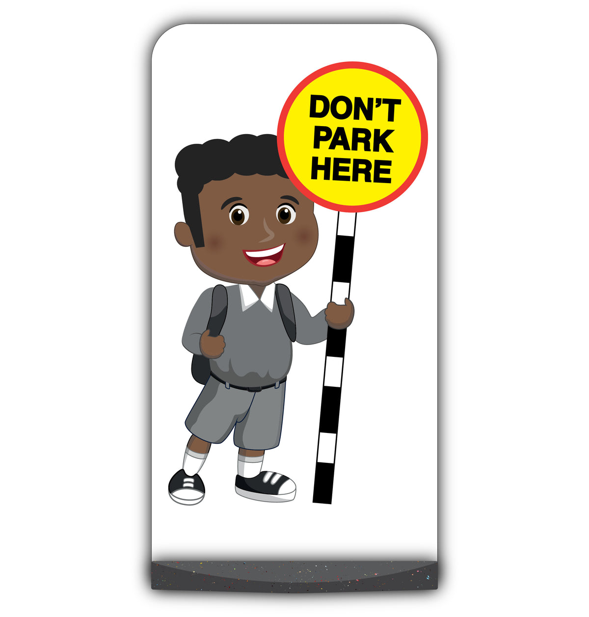 School Kid Flat Panel Pavement Sign – Toby – Don’t Park Here – Grey Uniform