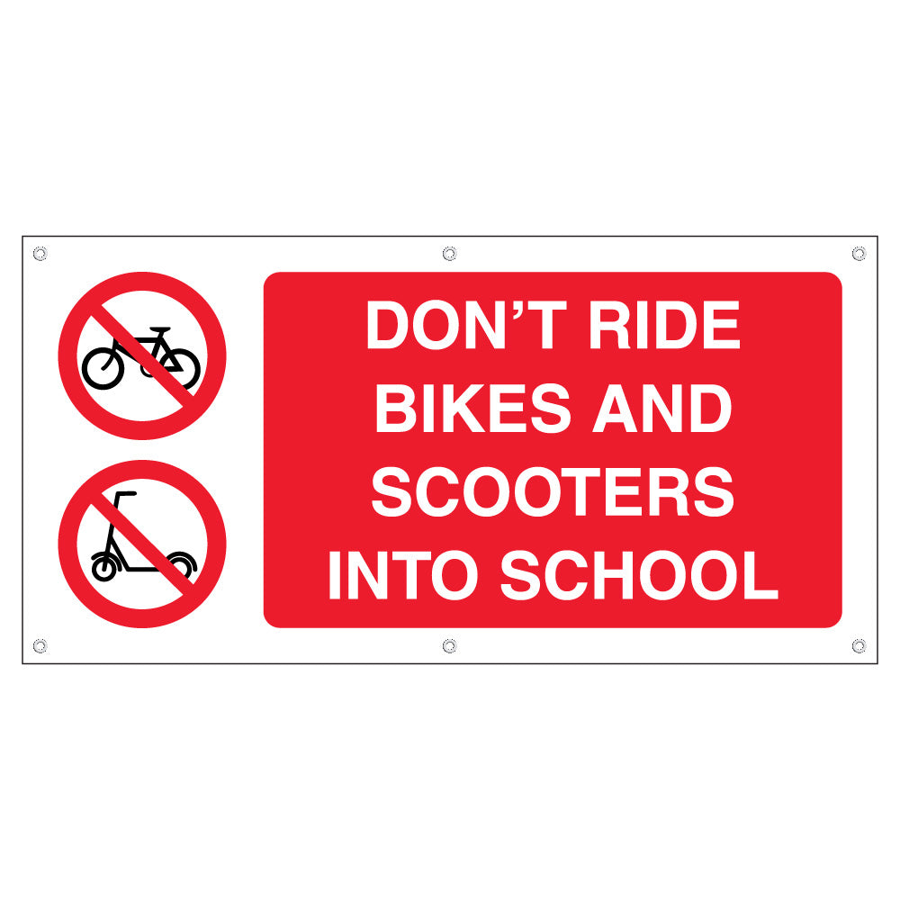 Don't Ride Bikes and Scooters Into School – Red Banner