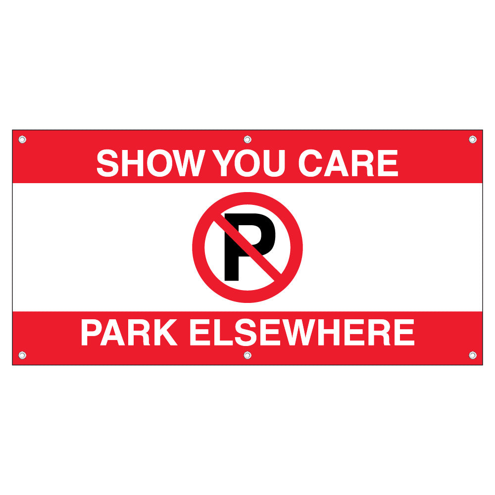 Show You Care, Park Elsewhere – Red Banner