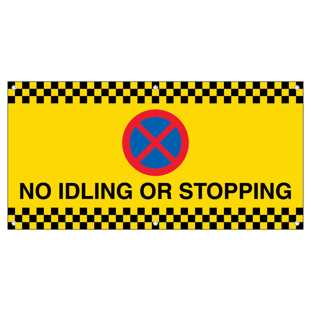 No Idling Or Stopping Banner