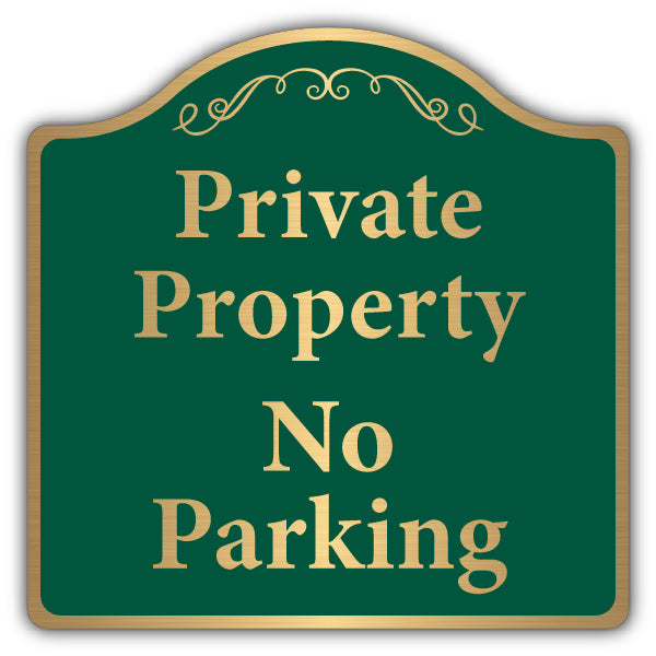 Private Property No Parking – Brushed Gold Prestige Sign
