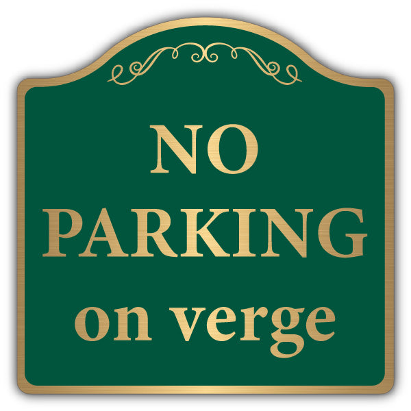 No Parking On Verge – Brushed Gold Prestige Sign