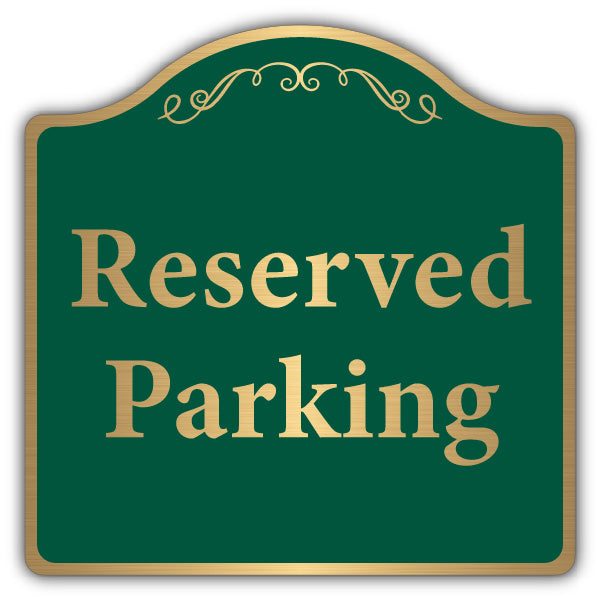 Reserved Parking – Brushed Gold Prestige Sign