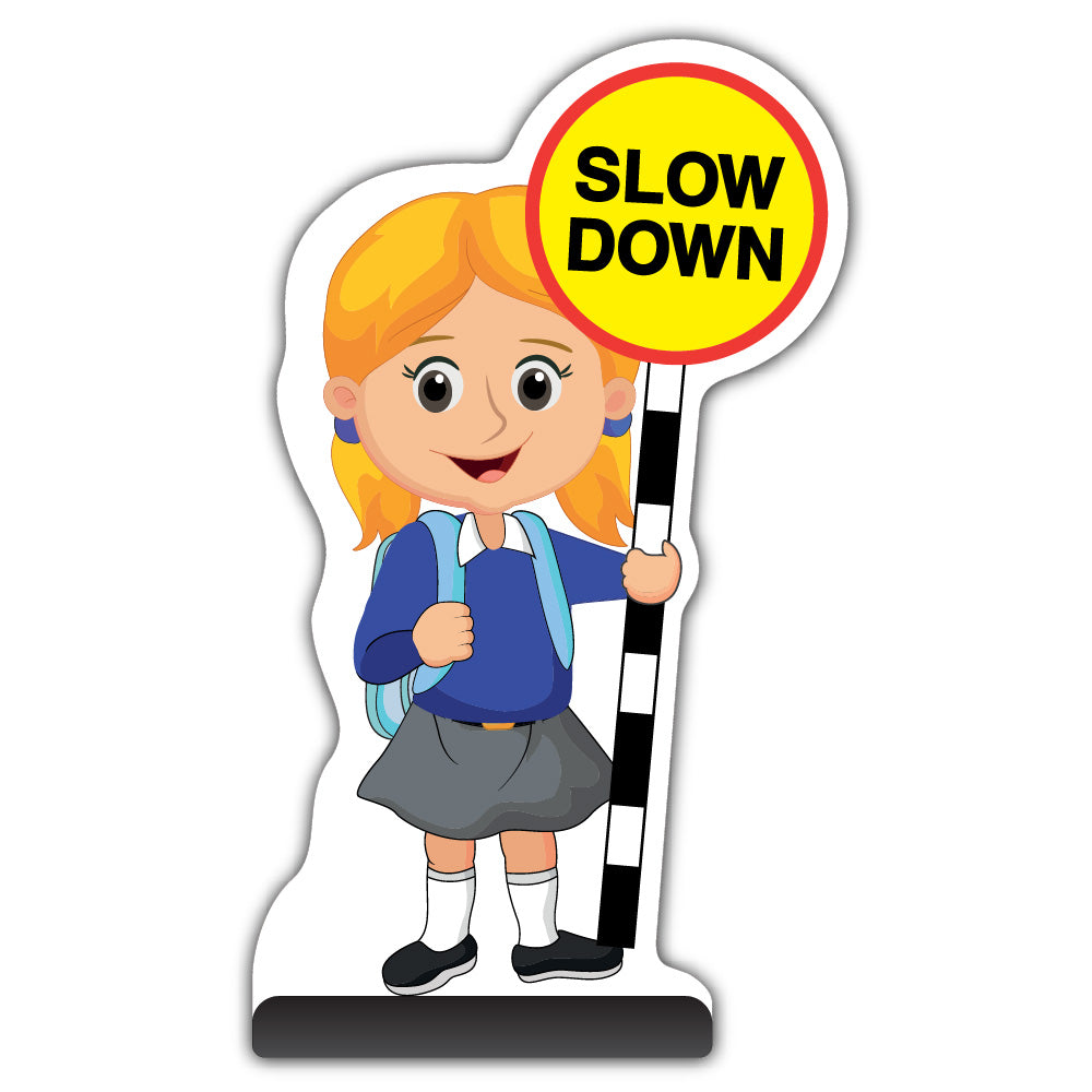 School Kid Cut Out Pavement Sign – Jess – Slow Down – Blue Uniform