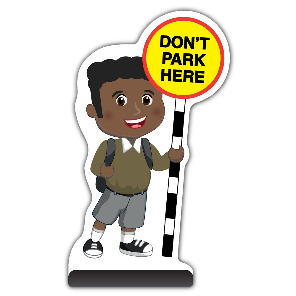School Kid Cut Out Pavement Sign – Toby – Don’t Park Here – Brown Uniform