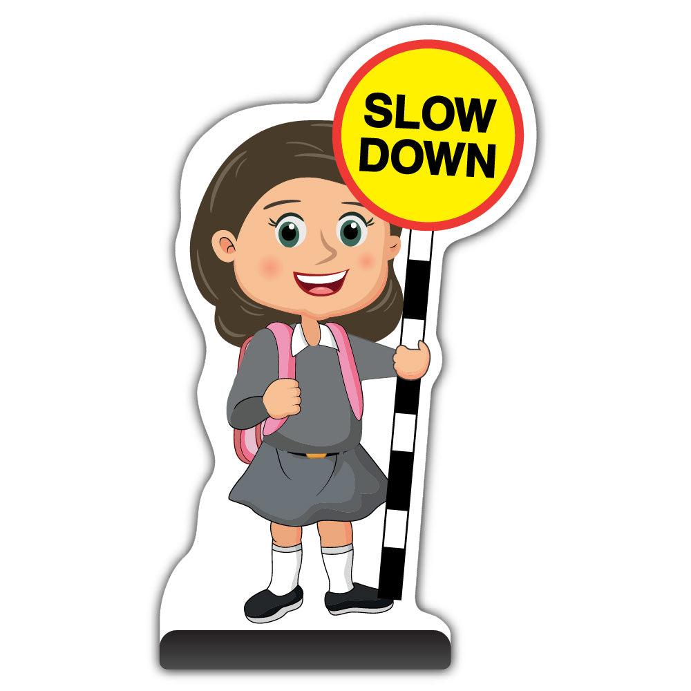 School Kid Cut Out Pavement Sign – Mollie – Slow Down – Grey Uniform