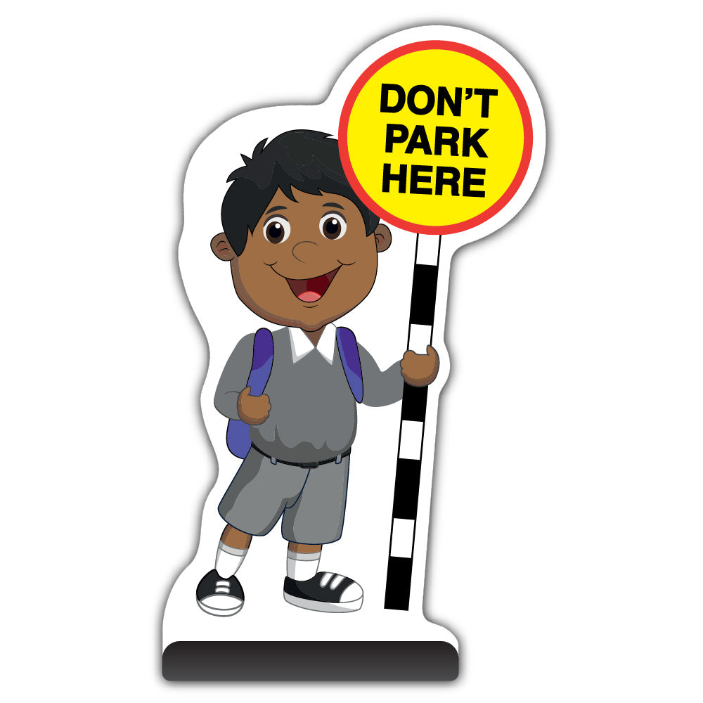 School Kid Cut Out Pavement Sign – Kamal – Don’t Park Here – Grey Uniform