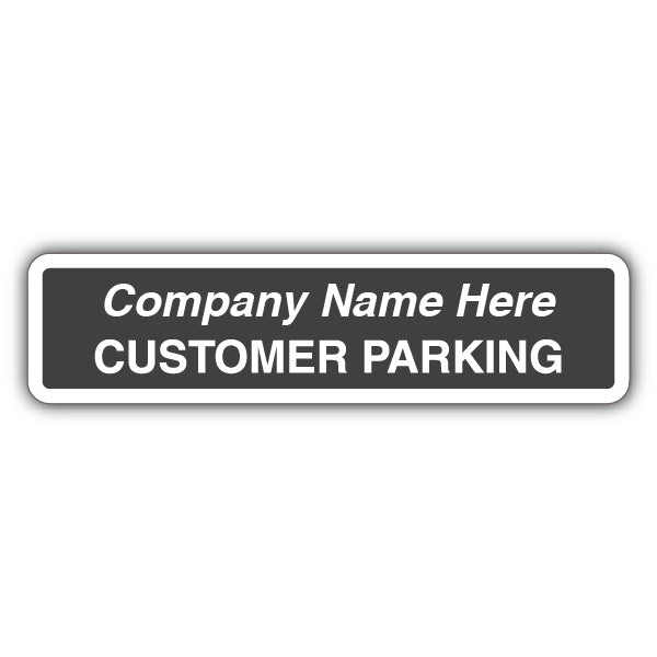 Custom Company Name – Customer Parking – Kerb Sign