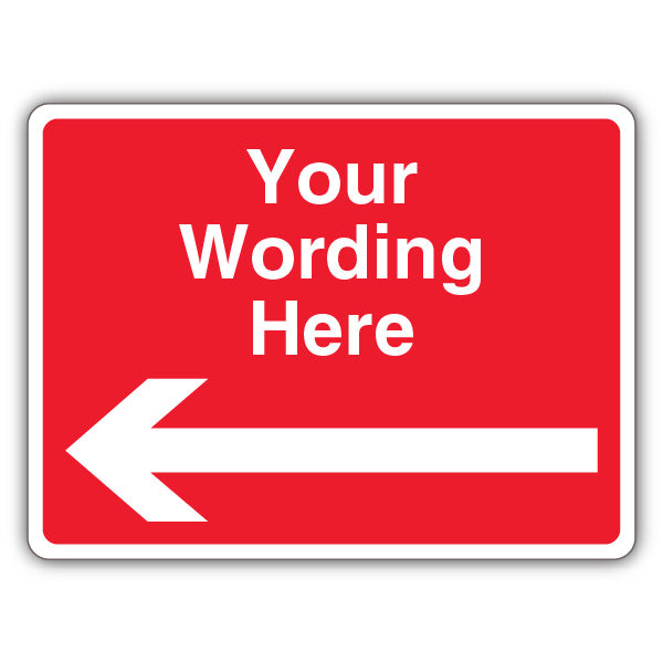 Custom Text – Red Prohibitory – Arrow Left – Landscape