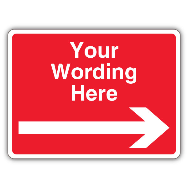 Custom Text – Red Prohibitory – Arrow Right – Landscape