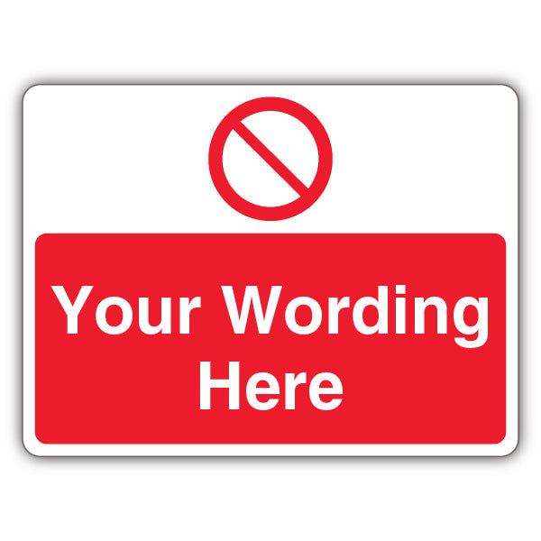 Custom – Prohibitory Blank Circle – Landscape