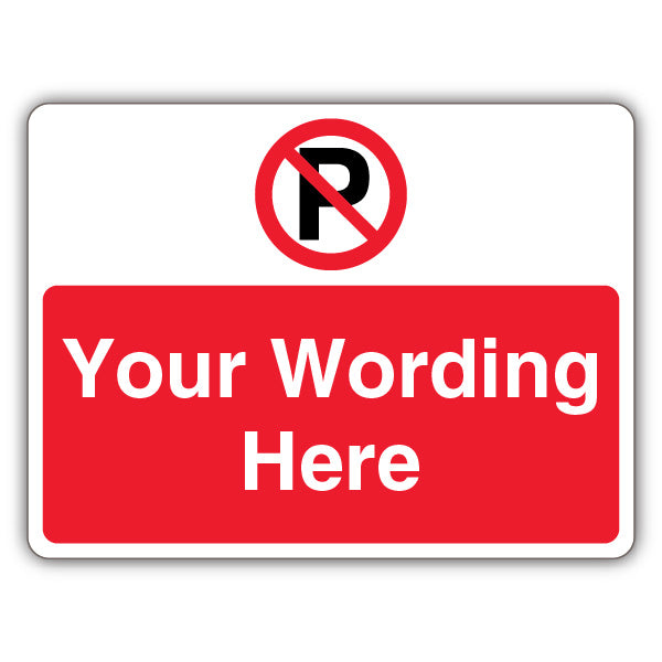 Custom – Prohibitory Parking Circle – Landscape