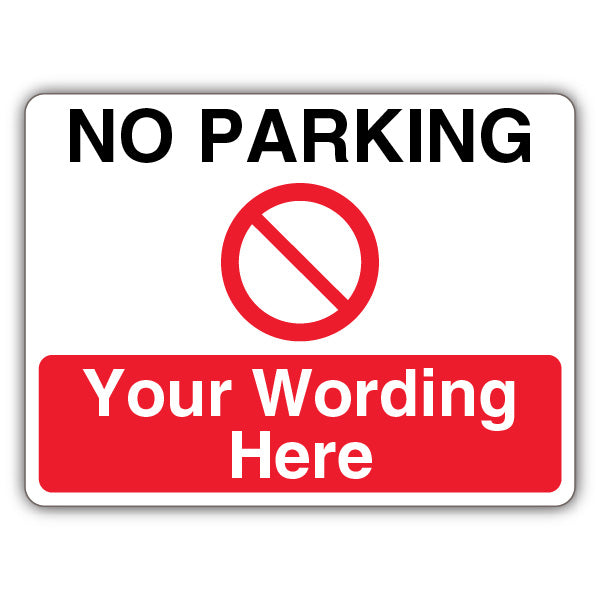 Custom – No Parking – Prohibitory Blank Circle