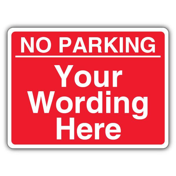 Custom – No Parking – Red Landscape