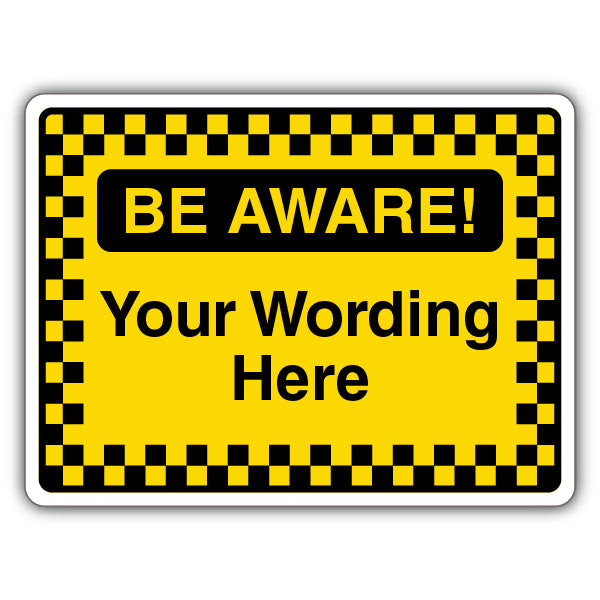 Custom – Be Aware – Pattern Border