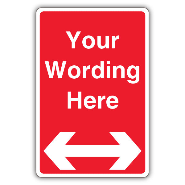 Custom Text – Red Prohibitory – Arrow Left/Right